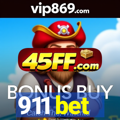 911 bet